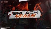 Breach and Clear